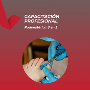 <strong>Cuidado y belleza de pies 3 en 1: Podoestética, Spa y belleza de pies</strong>