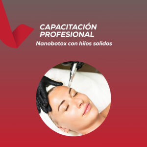 <strong> Nanobotox con Hilos Sólidos </strong>